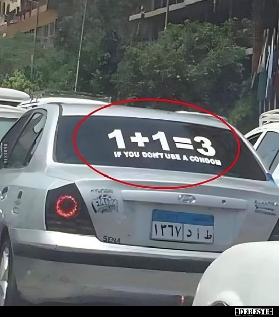 1+1=3 - if you don't use a condom