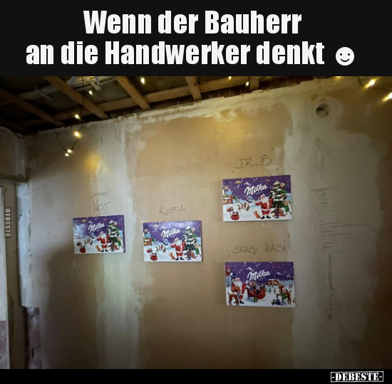 Wenn der Bauherr an die Handwerker denkt.. - Lustige Bilder | DEBESTE.de