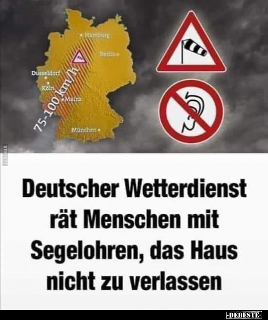Deutscher Wetterdienst rät Menschen mit Segelohren, das.. - Lustige Bilder | DEBESTE.de