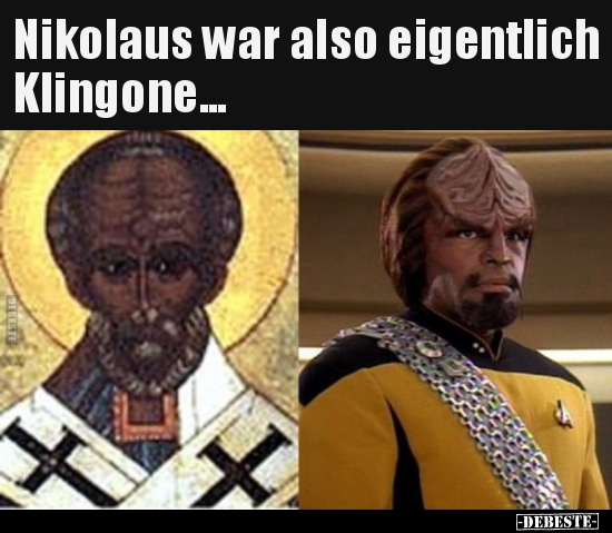 Nikolaus war also eigentlich Klingone... - Lustige Bilder | DEBESTE.de