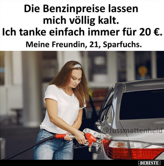 Die Benzinpreise lassen mich völlig kalt... - Lustige Bilder | DEBESTE.de