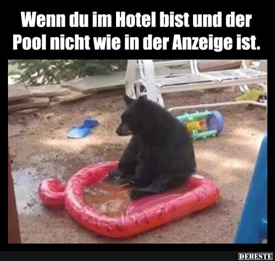 Wenn du im Hotel bist und der Pool nicht wie in der Anzeige ist.. - Lustige Bilder | DEBESTE.de