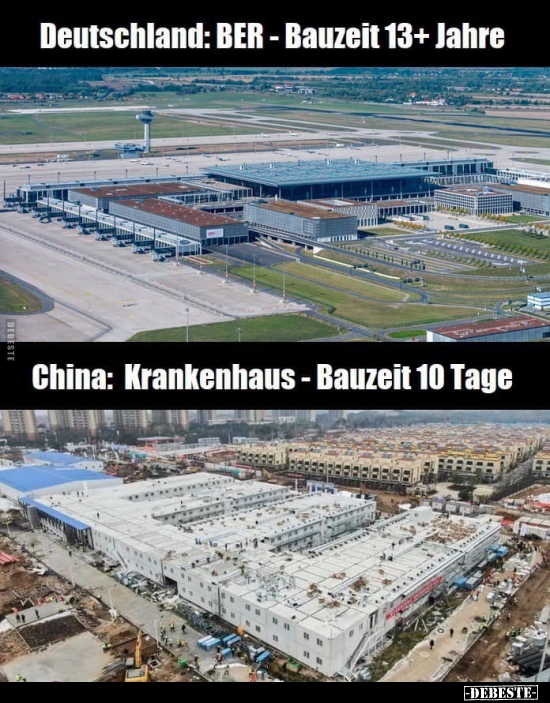 Deutschland: BER - Bauzeit 13+ Jahre / China: Krankenhaus.. - Lustige Bilder | DEBESTE.de