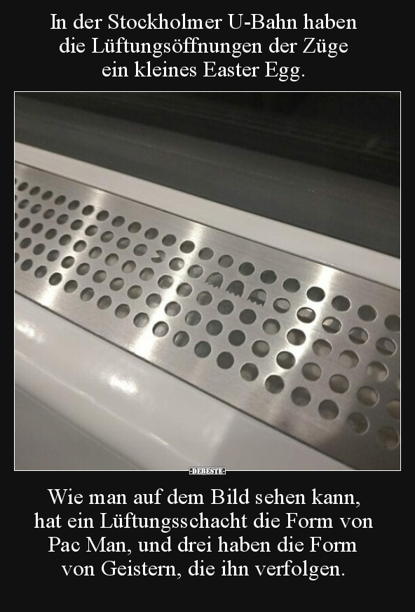 In der Stockholmer U-Bahn haben die Lüftungsöffnungen der..