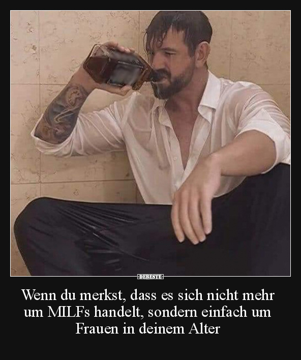 Wenn du merkst, dass es sich nicht mehr um MILFs handelt.. - Lustige Bilder | DEBESTE.de