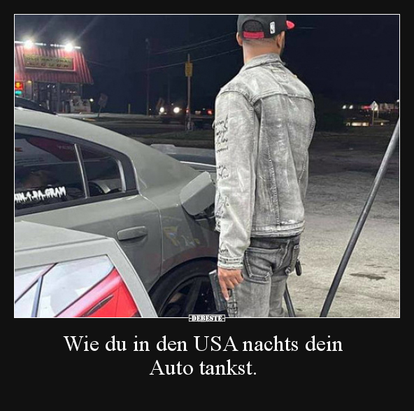 Wie du in den USA nachts dein Auto tankst... - Lustige Bilder | DEBESTE.de