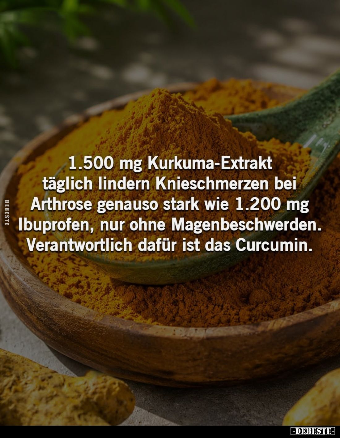 1.500 mg Kurkuma-Extrakt täglich lindern Knieschmerzen bei Arthrose genauso stark wie 1.200 mg Ibuprofen, nur ohne Magenbesch...