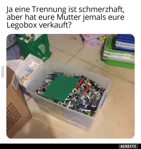 Ja eine Trennung ist schmerzhaft, aber hat eure Mutter..