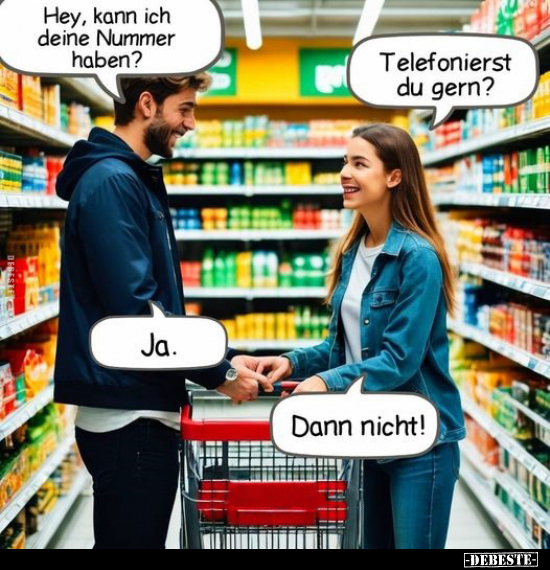 Hey, kann ich deine Nummer haben?.. - Lustige Bilder | DEBESTE.de