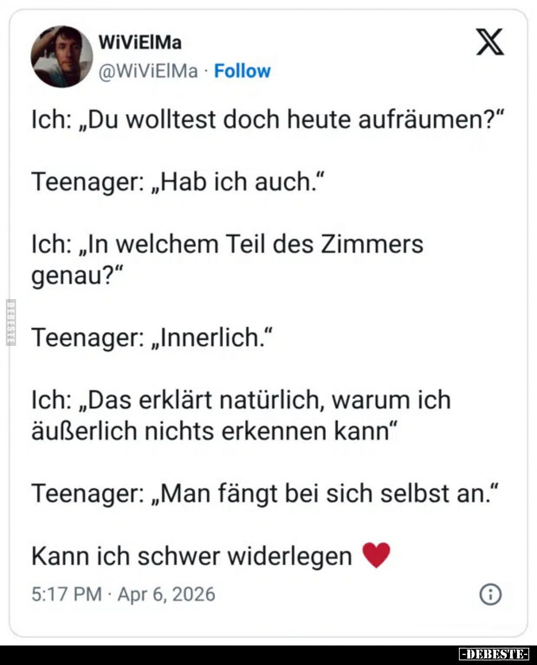 Ich: "Du wolltest doch heute aufräumen?".. - Lustige Bilder | DEBESTE.de