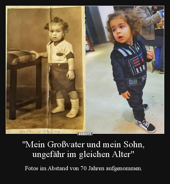 "Mein Großvater und mein Sohn, ungefähr im gleichen.." - Lustige Bilder | DEBESTE.de