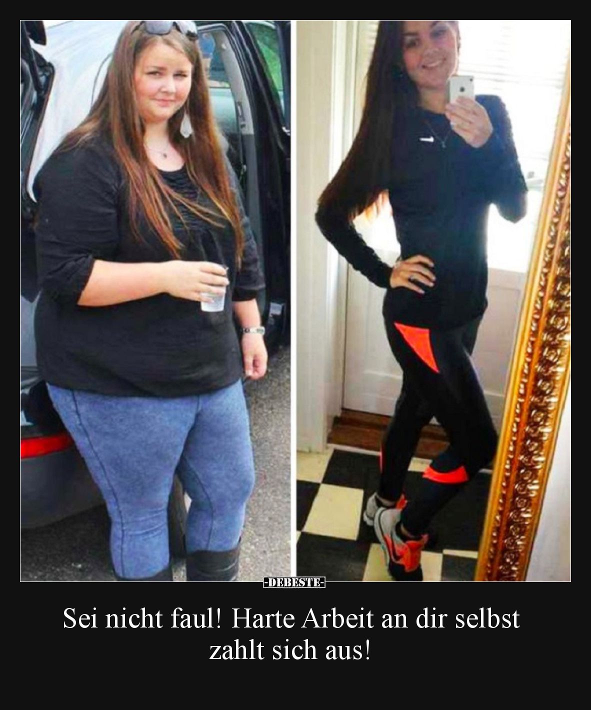 Sei nicht faul! Harte Arbeit an dir selbst zahlt sich aus!