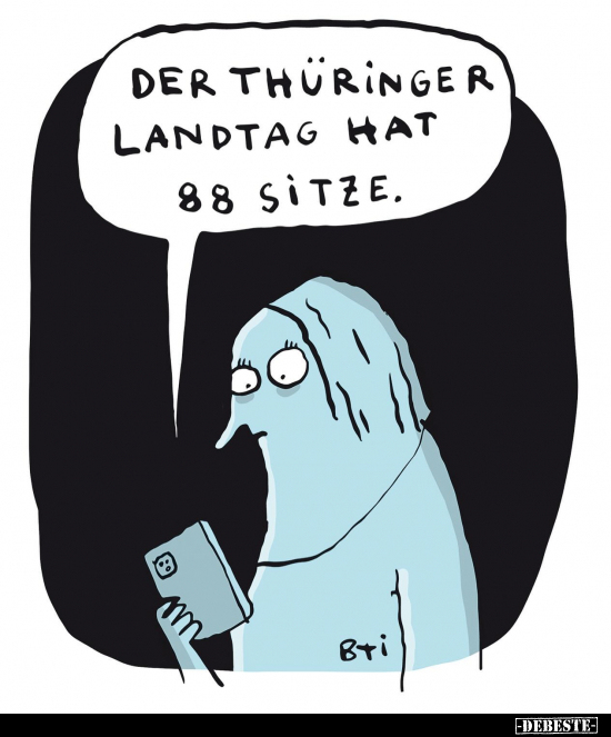 Der Thüringer Landtag hat 88 Sitze.. - Lustige Bilder | DEBESTE.de