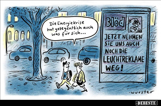 Die Energiekrise hat gelegentlich auch was für sich... - Lustige Bilder | DEBESTE.de