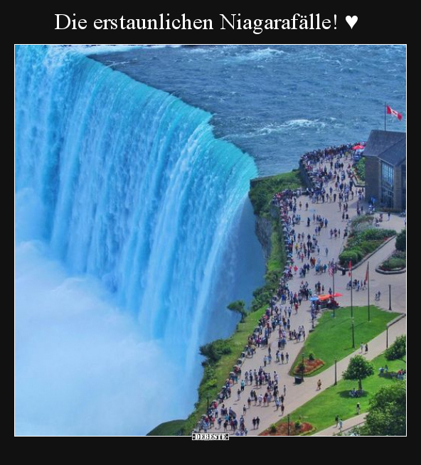 Die erstaunlichen Niagarafälle! ♥.. - Lustige Bilder | DEBESTE.de