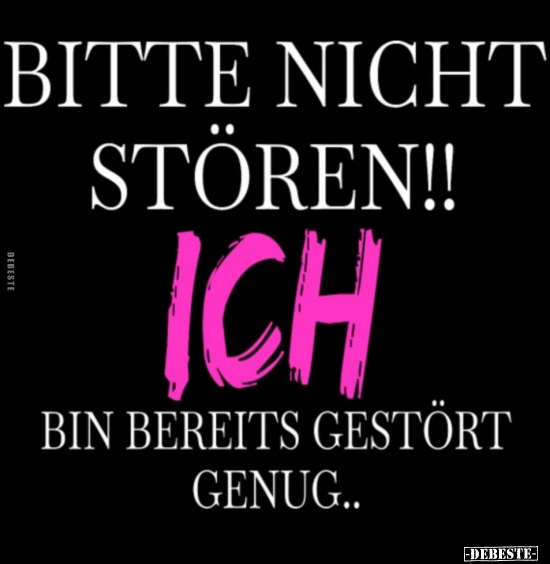 Bitte nicht stören!!.. - Lustige Bilder | DEBESTE.de