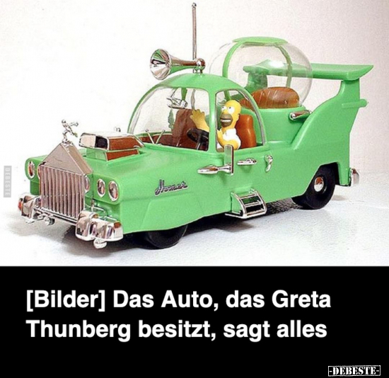 [Bilder] Das Auto, das Greta Thunberg besitzt, sagt.. - Lustige Bilder | DEBESTE.de