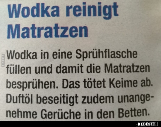 Wodka reinigt Matratzen.. - Lustige Bilder | DEBESTE.de