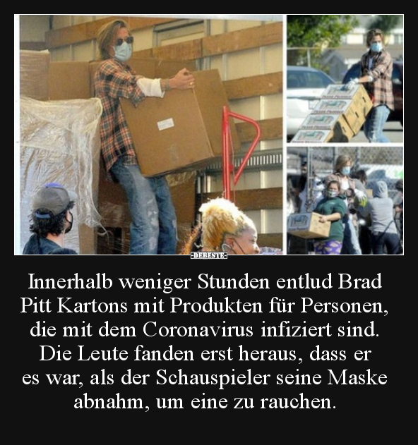 Innerhalb weniger Stunden entlud Brad Pitt Kartons mit.. - Lustige Bilder | DEBESTE.de