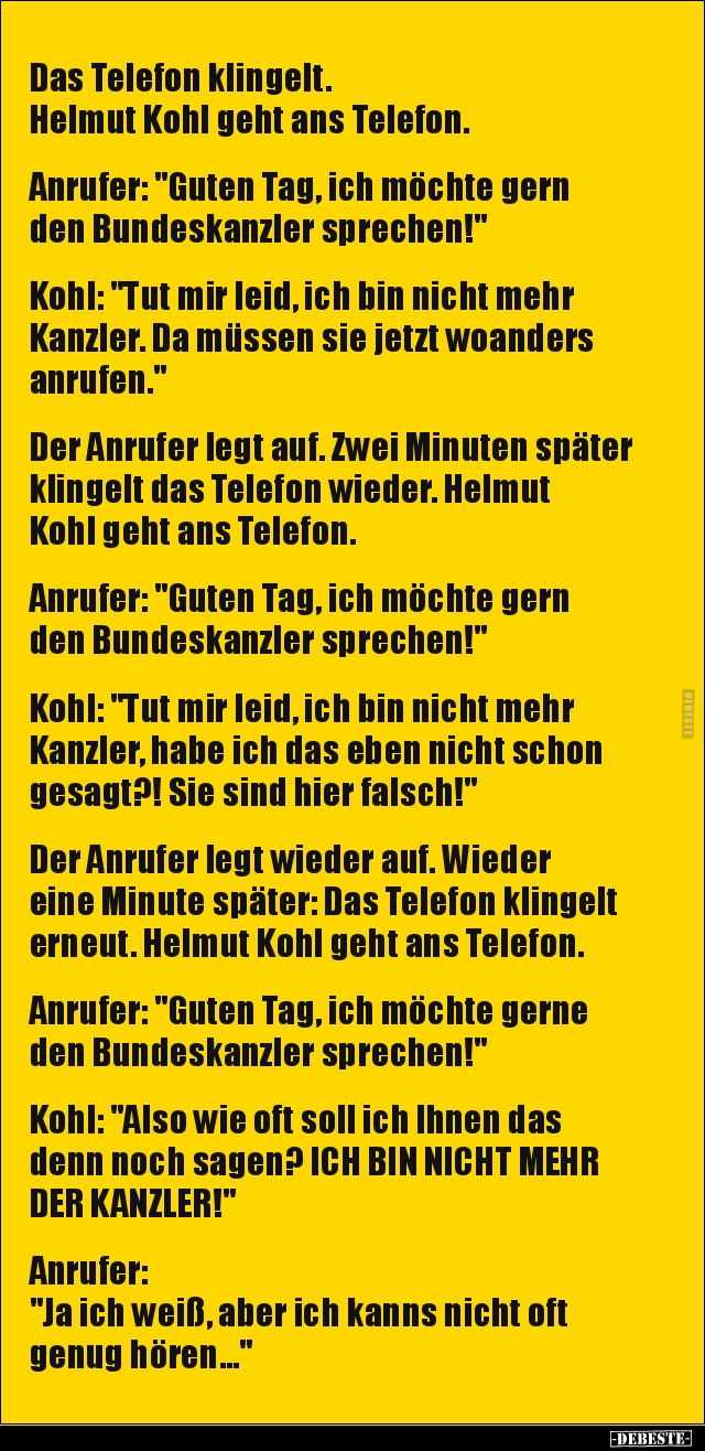 Das Telefon klingelt. Helmut Kohl geht ans.. - Lustige Bilder | DEBESTE.de