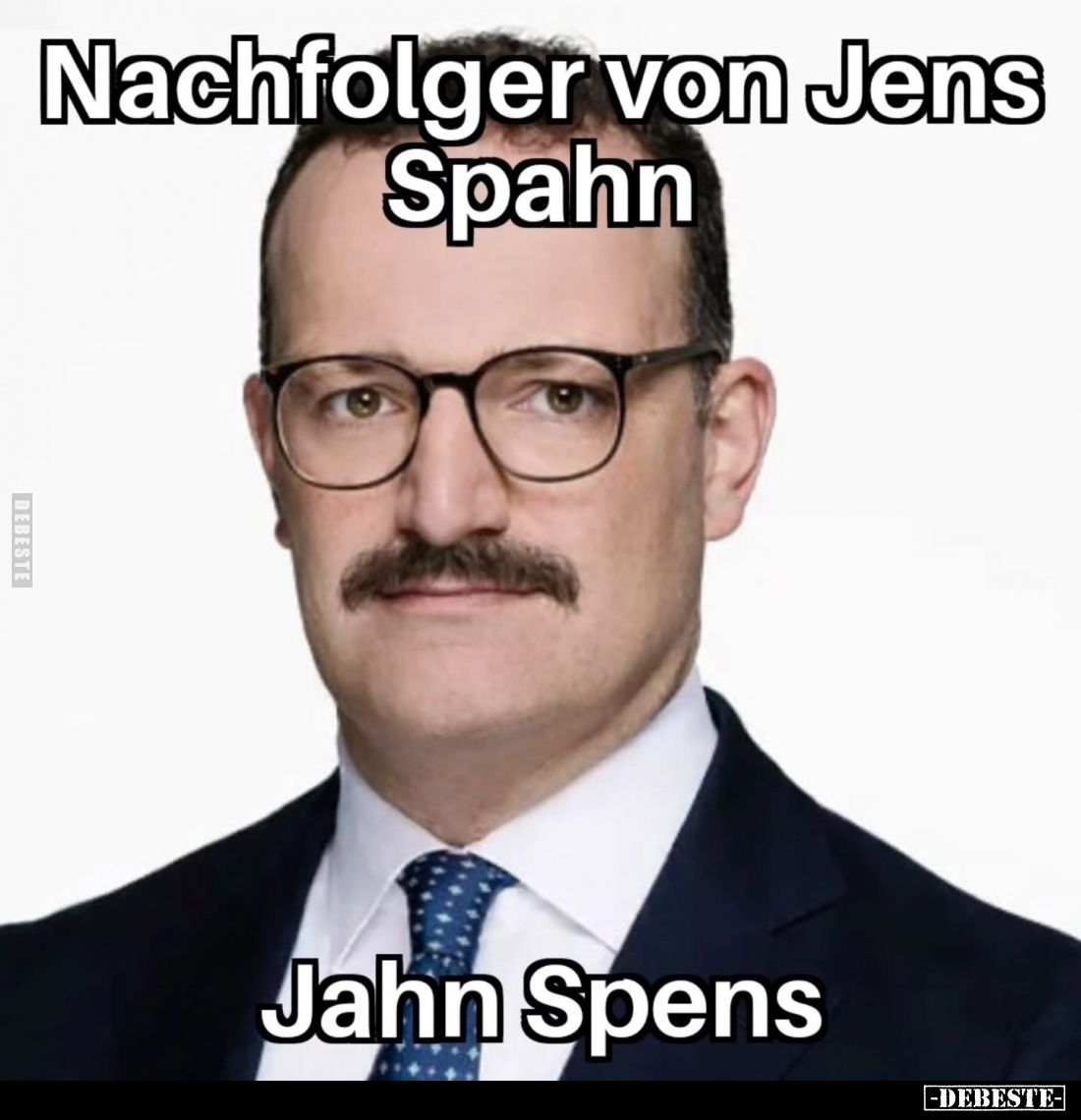 Nachfolger von Jens Spahn.
Jahn Spens.