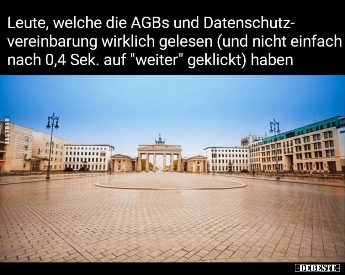 Leute, welche die AGBs und Datenschutz-vereinbarung wirklich gelesen (und nicht einfach nach 0,4 Sek. auf "weiter" ...