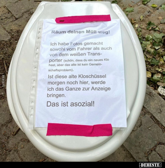 Räum deinen Müll weg!.. - Lustige Bilder | DEBESTE.de