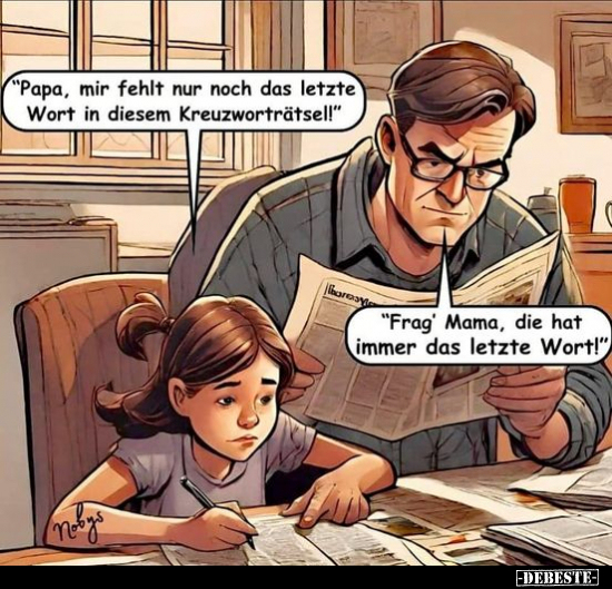 "Papa, mir fehlt nur noch das letzte Wort in diesem.." - Lustige Bilder | DEBESTE.de