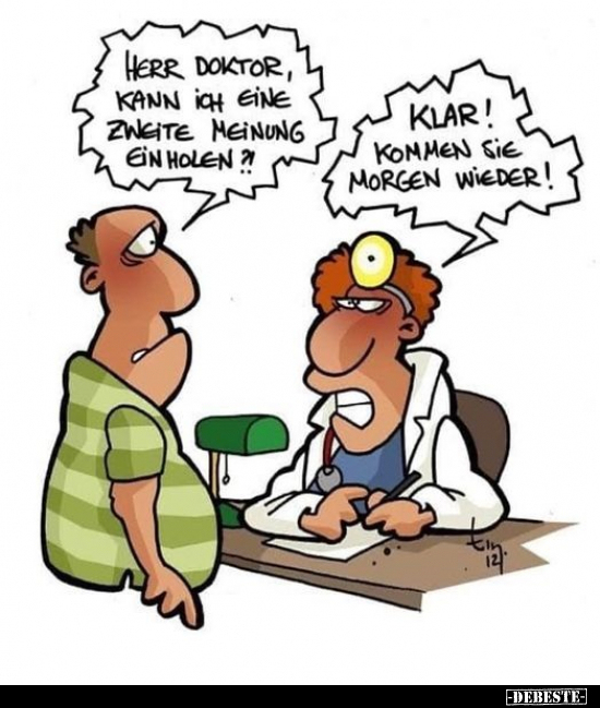 Herr Doktor, kann ich eine zweite Meinung einholen?!.. - Lustige Bilder | DEBESTE.de
