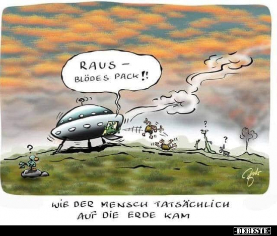 Raus - Blödes Pack!..