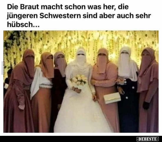 Die Braut macht schon was her, die jüngeren Schwestern.. - Lustige Bilder | DEBESTE.de