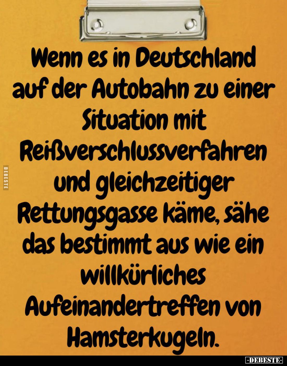 Wenn es in Deutschland auf der Autobahn zu einer Situation mit Reißverschlussverfahren und gleichzeitiger Rettungsgasse käme,...