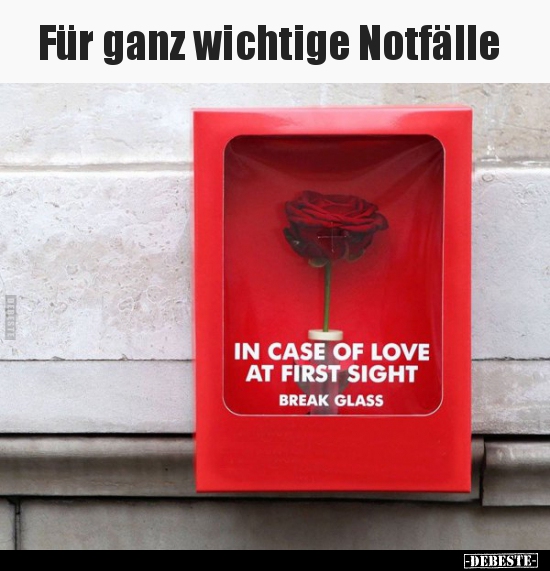 Für ganz wichtige Notfälle..