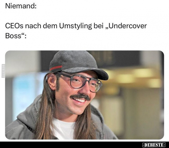 CEOs nach dem Umstyling bei "Undercover Boss".. - Lustige Bilder | DEBESTE.de