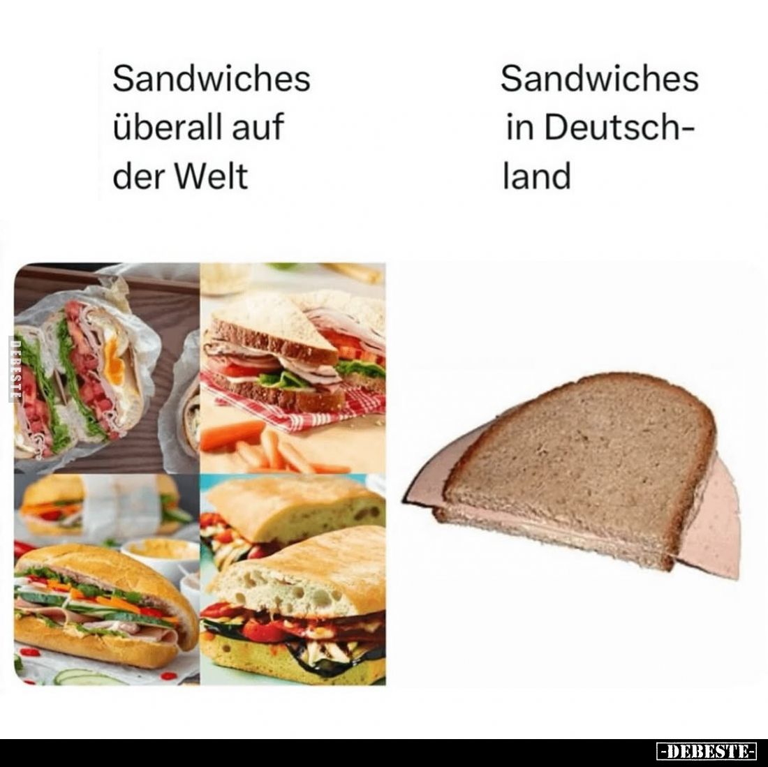 Sandwiches überall auf der Welt. -
Sandwiches in Deutschland.