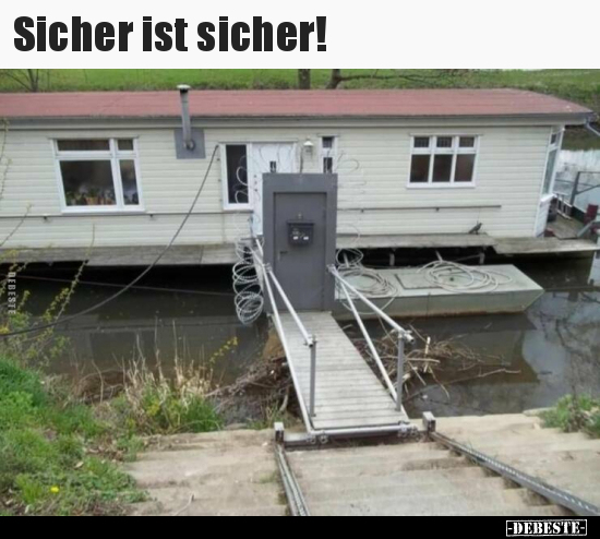 Sicher ist sicher!.. - Lustige Bilder | DEBESTE.de