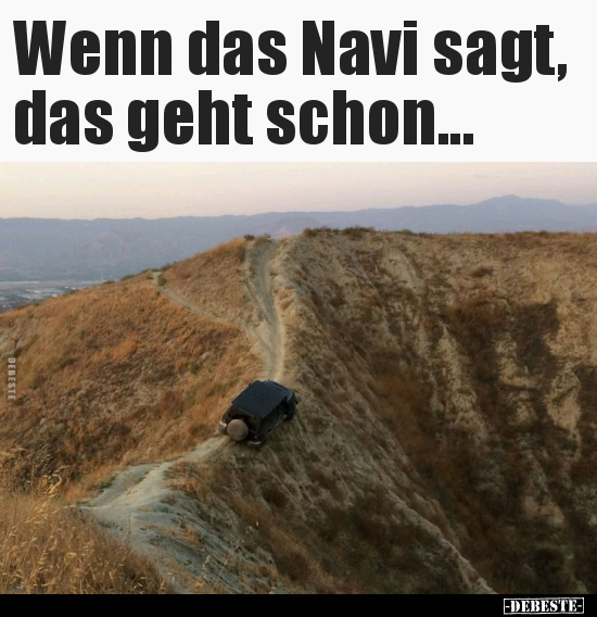 Wenn das Navi sagt, das geht schon... - Lustige Bilder | DEBESTE.de