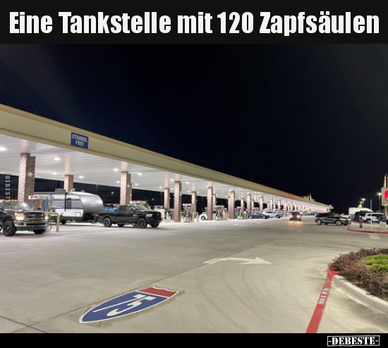 Eine Tankstelle mit 120 Zapfsäulen.. - Lustige Bilder | DEBESTE.de
