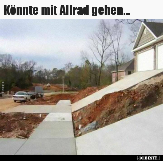 Könnte mit Allrad gehen...