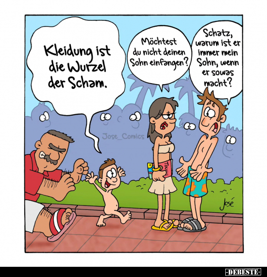 Kleidung ist die Wurzel der Scham.. - Lustige Bilder | DEBESTE.de
