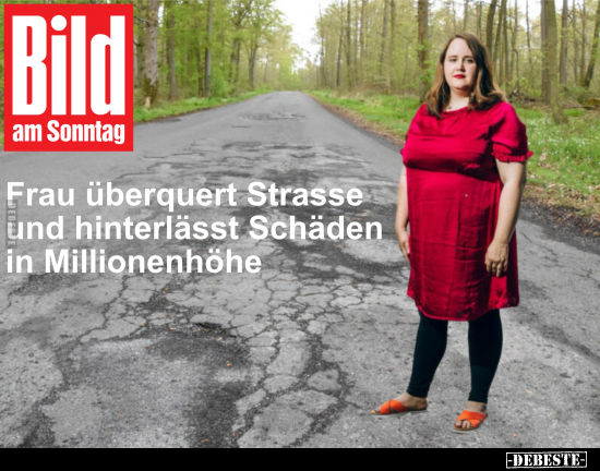 Frau überquert Strasse und hinterlässt Schäden in.. - Lustige Bilder | DEBESTE.de