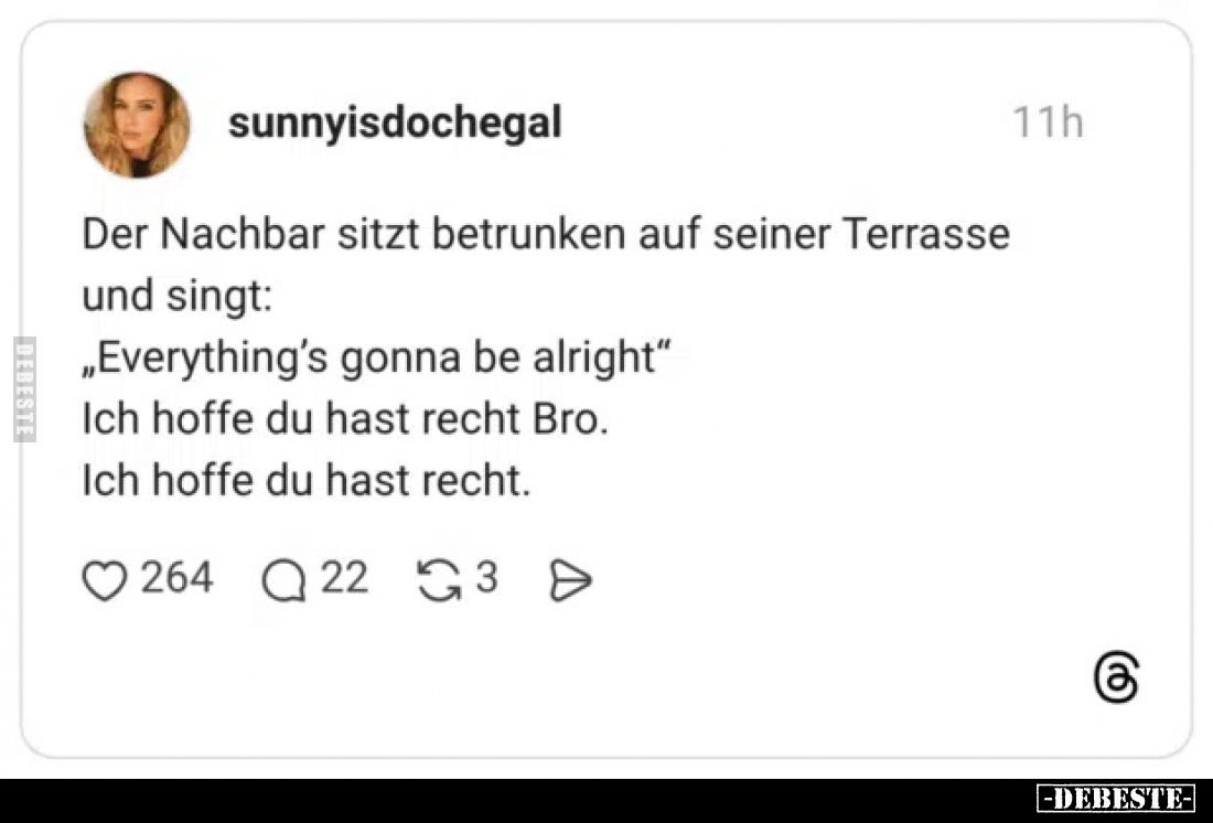 Der Nachbar sitzt betrunken auf seiner Terrasse und.. - Lustige Bilder | DEBESTE.de