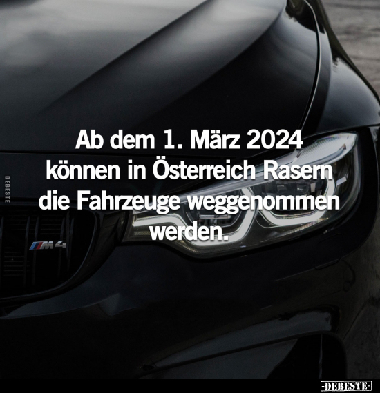 Ab dem 1. März 2024 können in Österreich.. - Lustige Bilder | DEBESTE.de