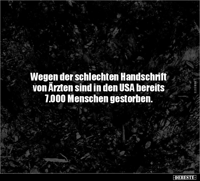 Wegen der schlechten Handschrift von Ärzten sind in den.. - Lustige Bilder | DEBESTE.de