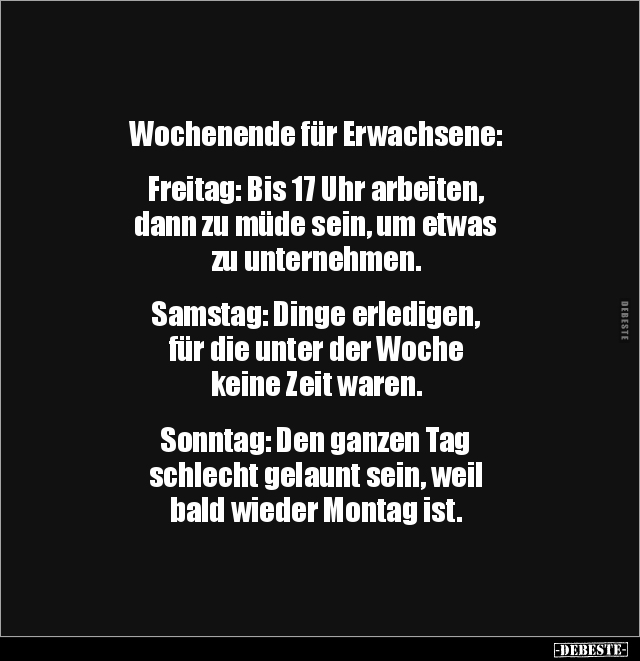 Wochenende für Erwachsene.. - Lustige Bilder | DEBESTE.de