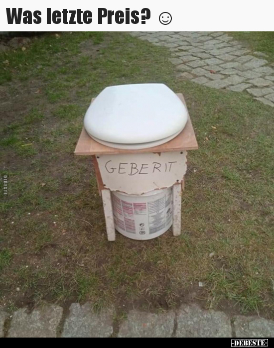 Was letzte Preis? ☺..