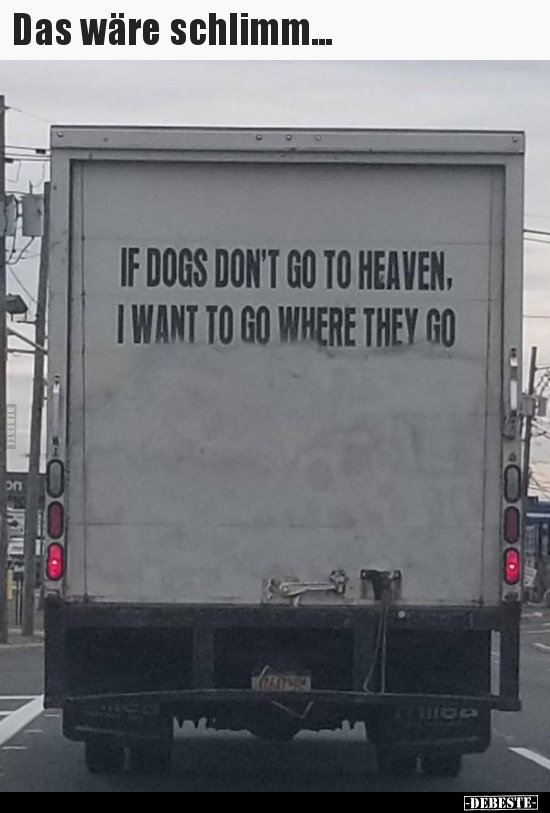 Das wäre schlimm...