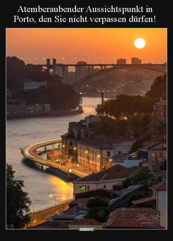 Atemberaubender Aussichtspunkt in Porto.. - Lustige Bilder | DEBESTE.de