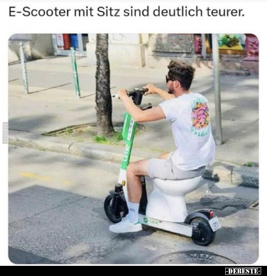 E-Scooter mit Sitz sind deutlich teurer... - Lustige Bilder | DEBESTE.de