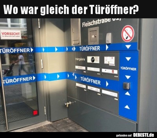 Wo war gleich der Türöffner?..